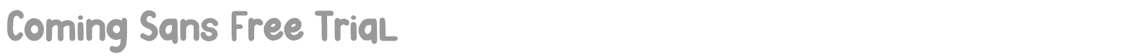 Coming Sans font preview